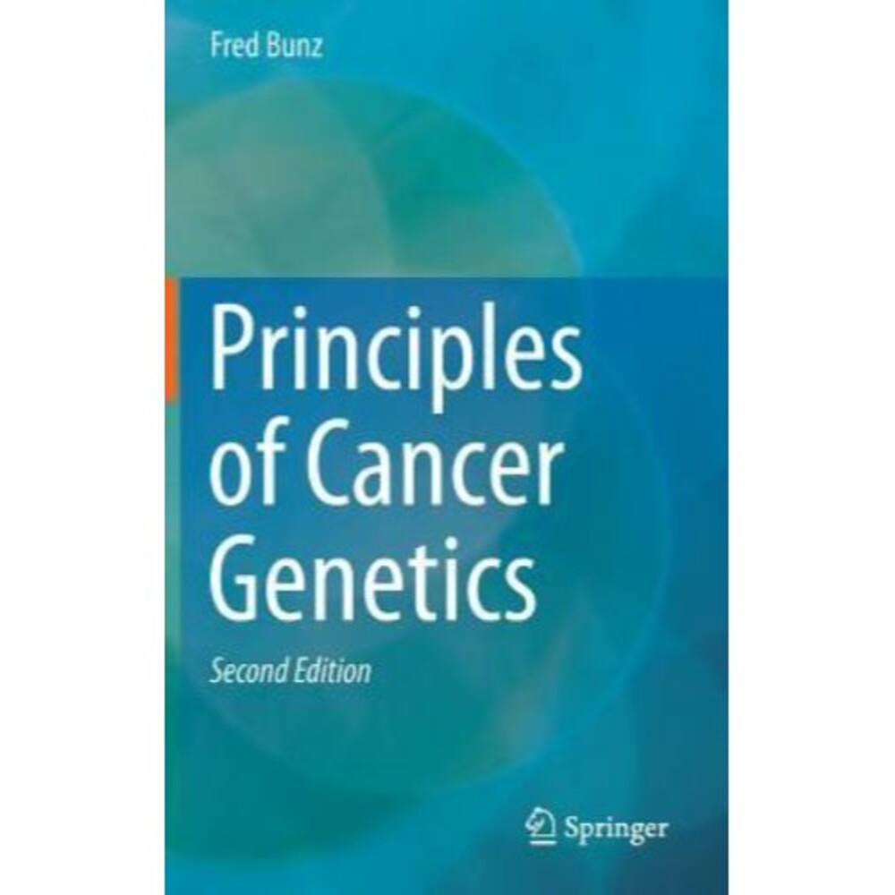 Cancer Genetics, Principles of by Fred Bunz (2016, Hardcover)